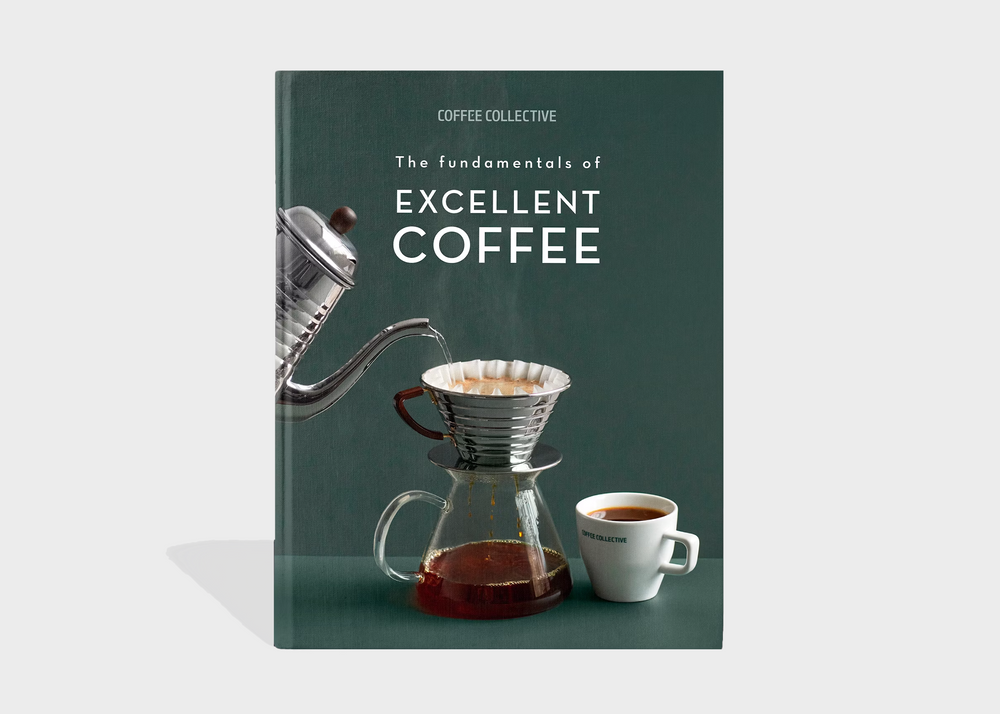 The Fundamentals of Excellent Coffee