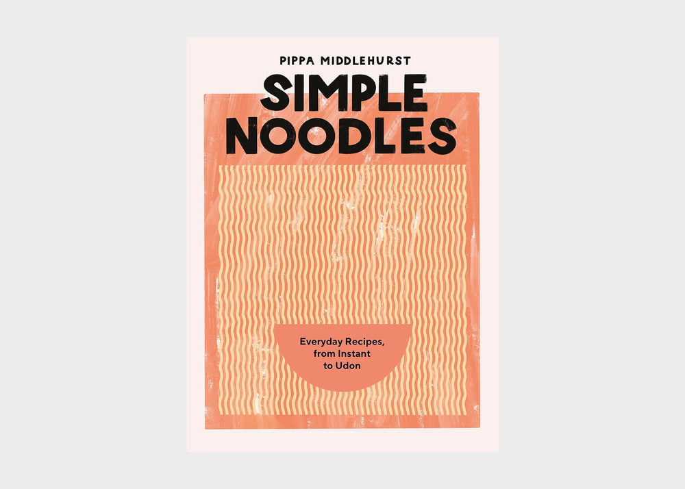 Simple Noodles Cookbook