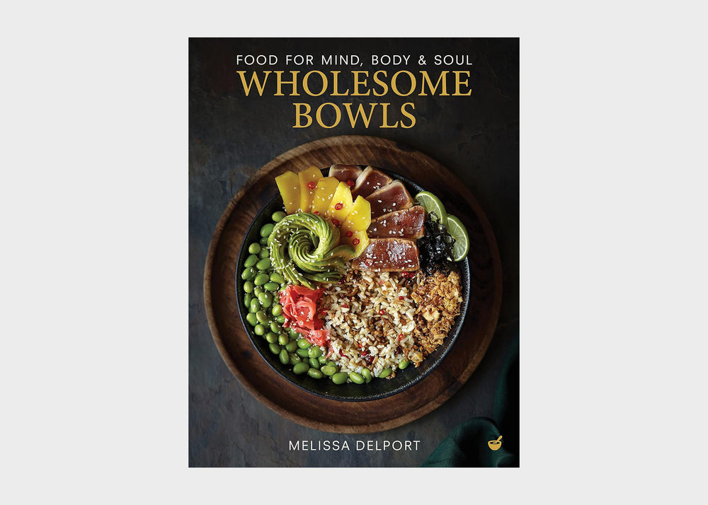 
                  
                    Wholesome Bowls: Food for mind, body, and soul
                  
                