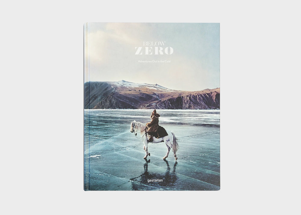 Below Zero: Adventures Out in the Cold