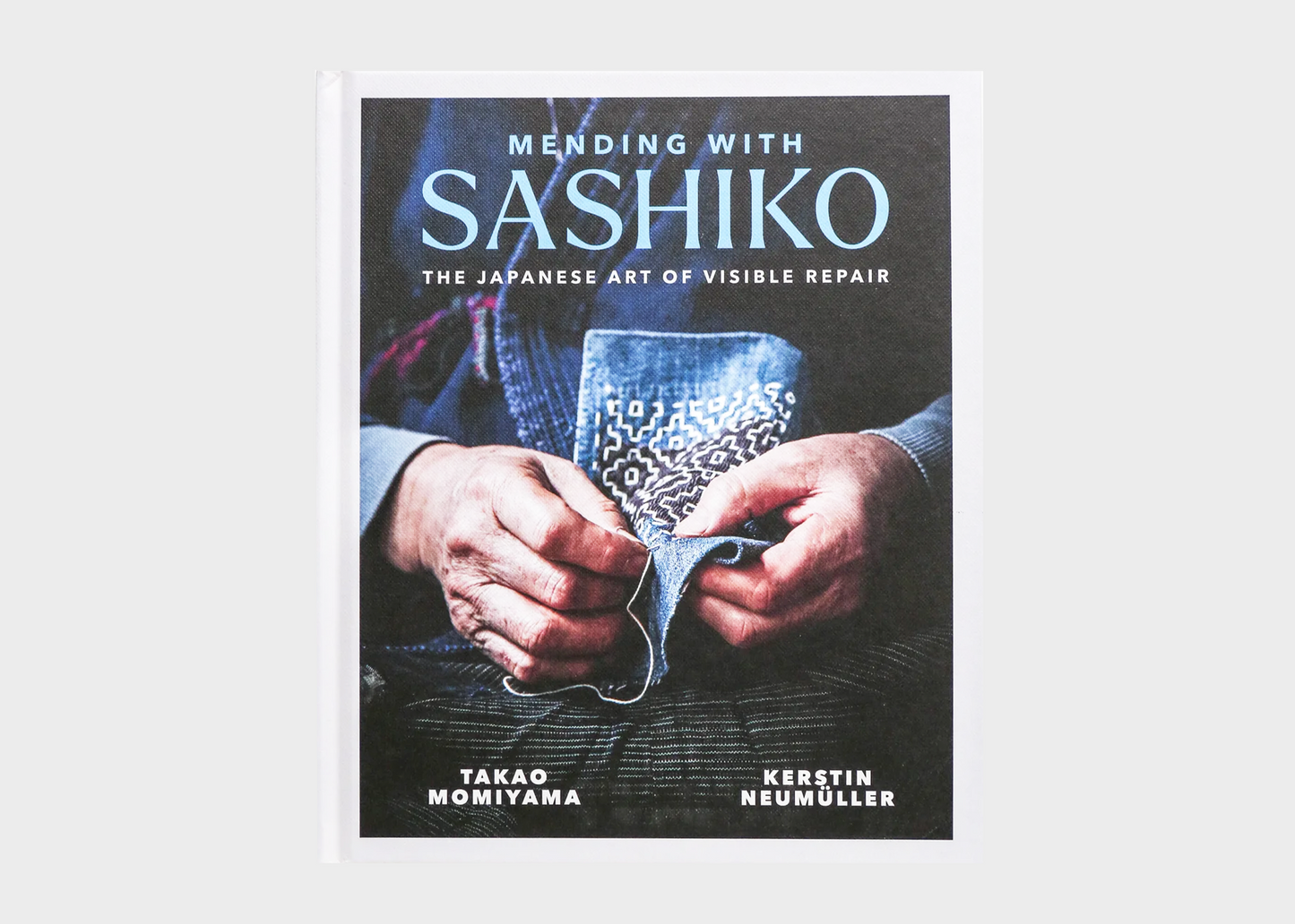
                  
                    Sashiko: The Japanese Art of Visible Repair
                  
                
