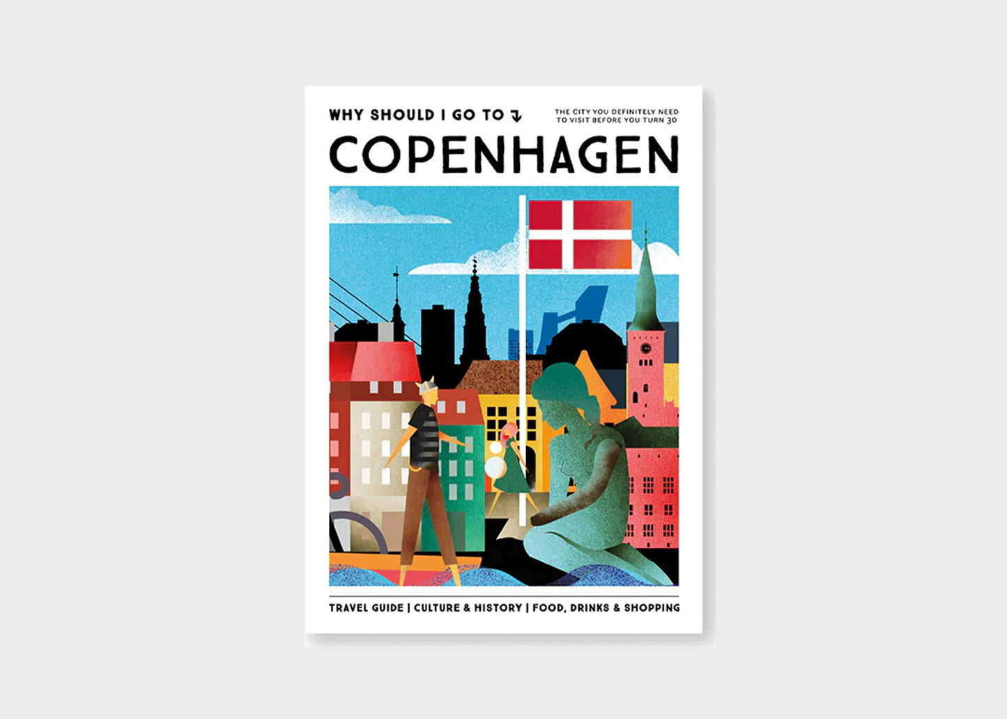 Why Should I Go to Copenhagen? Book